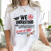 GeckoCustom We Understood The Assignment Class Of 2025 Graduation Shirt HN590 HA75 891892