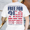 Free For America 250 Years Back Shirt TH10 894601