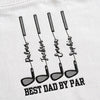 Personalized Best Dad By Par Embroidered Shirt Father Day Golf Gift HA75 921316