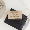 Personalized I Love You Now And Always Wallet Card Accessories For Men, Boyfriend Gift, Valentine's Day Gift TH10 898587