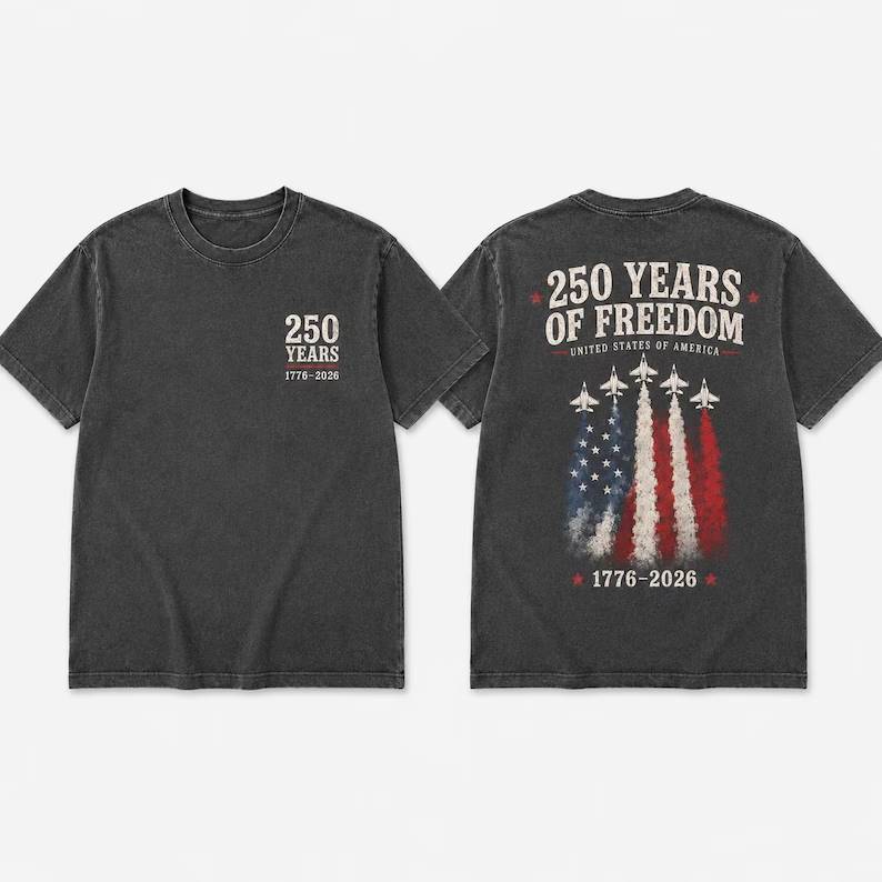 250 Years Of Freedom 1776-2026 Fighter Jet Comfort Shirt HO82 902676