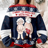 I Want To Grow Old With You Personalized Ugly Sweater CH07 899662
