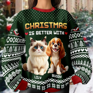 Personalized Christmas Better With Dog Cat Ugly Sweater CH07 899900