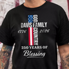 Custom Family Name Patriotic American, 250 Years of Blessing God Dark Shirt LM32 899019