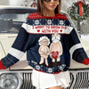 I Want To Grow Old With You Personalized Ugly Sweater CH07 899662
