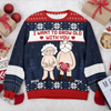 I Want To Grow Old With You Personalized Ugly Sweater CH07 899662