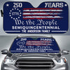 Custom Family Name We The People America 250 Years Car Sunshade CH07 910248