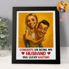 Custom Couple Photo Congrats On Being My Husband Picture Frame LM32 893921