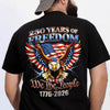 250 Years Of Freedom We The People 1776-2026 Eagle Patriotic Back Shirt HA75 920194