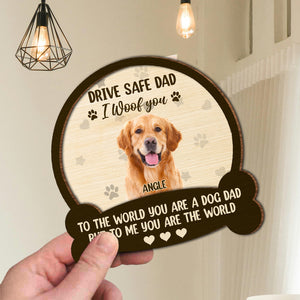 Custom Photo Drive Safe Mom Dad, You Are The World 2 Layered Car Visor Clip CH07 895926