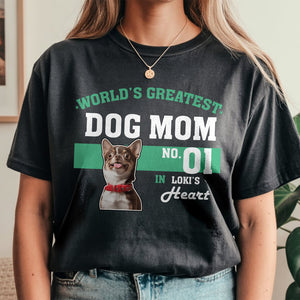 Custom Photo World's Greatest Dog Mom No.1 Comfort Shirt For Dog Lovers LM32 895567