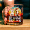 Custom Photo Every Snack You Make Funny Whiskey Glass For Dog Lovers HO82 894232