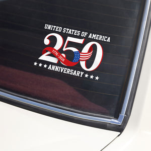United States of America 1776 2026 Car Window Decal Sticker 250 Years Patriotic Gift Decor CH07 910128