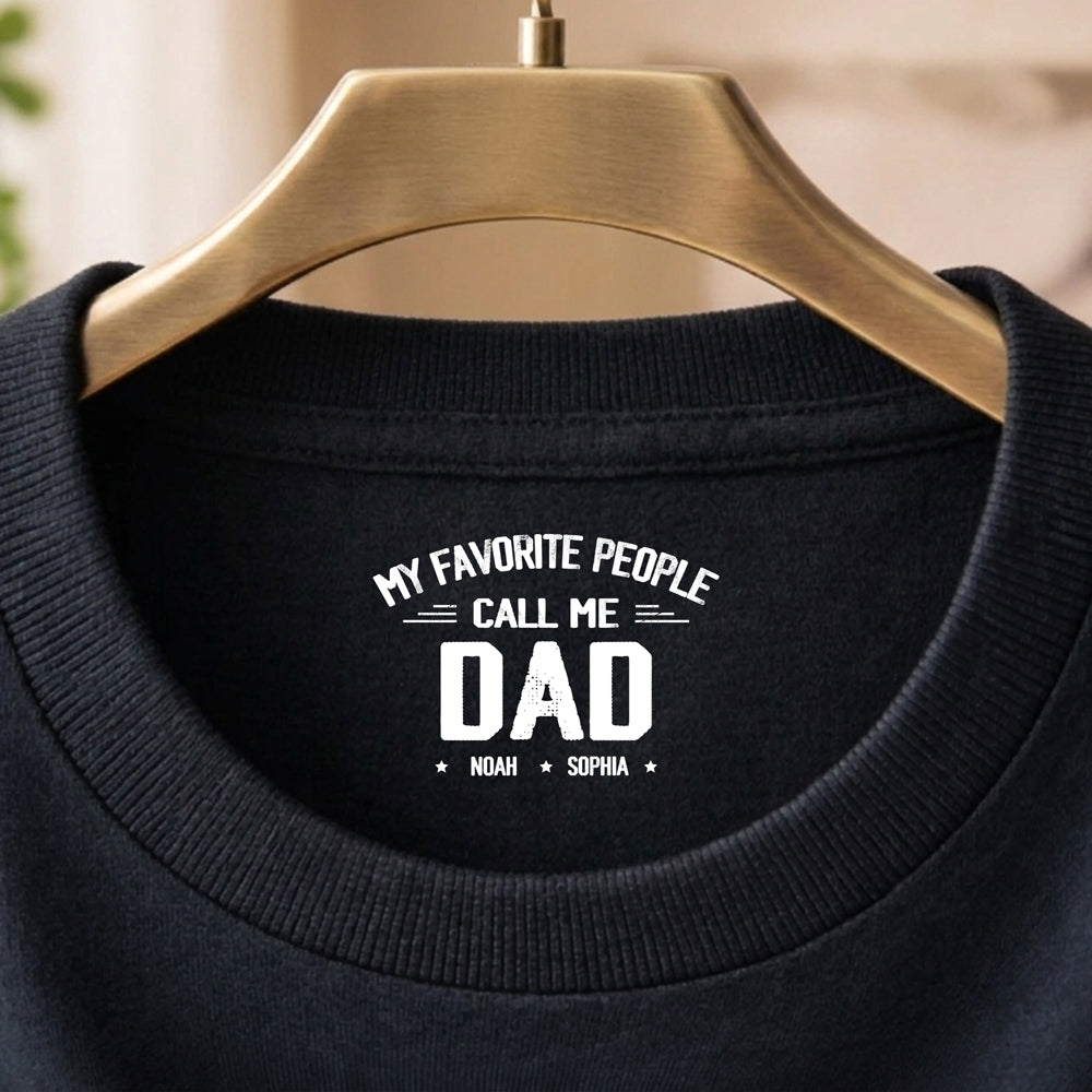Personalized My Favorite People Call Me Papa Back Neck Shirt TH10 169179