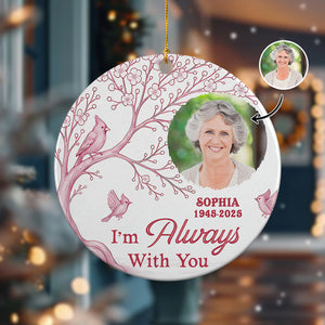 Custom Photo We're Always With You Ceramic Ornament Memorial Gift For Family TH10 894907