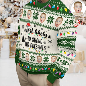 Custom Photo Most Likely To Christmas Personalized Ugly Sweater CH07 896410