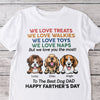 I Love You The Most For Dog Dad Shirt TH10 892959