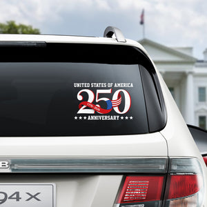 United States of America 1776 2026 Car Window Decal Sticker 250 Years Patriotic Gift Decor CH07 910128