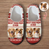 Custom Photo Best Dog Mom Ever Slipper Christmas Gift For Dog Lovers CH07 896404