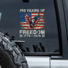 250 Years of Freedom 1776-2026 Car Window Decal Sticker HA75 920172