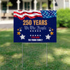 Custom Family Name We The People 250 Years Semiquincentennial Yard Sign TH10 898063