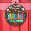 In this Classroom You Are Personalized Cute Teacher Door Sign Classroom Decor CH07 896156