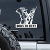 Custom Name Born To Hunt Car Window Decal Sticker For Hunting Lovers LM32 897295