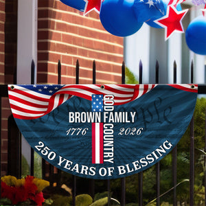Custom Family Name Patriotic American Flag, 250 Years of Blessing God Fan Flag LM32 897741