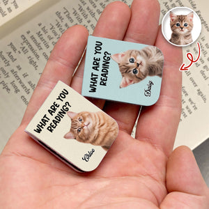 What Are You Reading - Custom Cat Photo Leather Magnetic Bookmark For Book Lovers, Cat Lovers CH07 899530