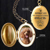 Custom Photo Life Would Be Boring Without Me Dog Cat Personalized Locket Necklace CH07 895574