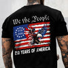 Patriot We The People T-Shirt | 250 Years of America 1776 2026 Back & Front Dark Shirt CH07 910536