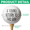 Custom Photo If Found, Return To This Guy Golf Ball Funny Gift For Golfers HA75 892588