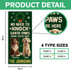 No Need To Knock Santa Paws Know You're Here Personalized Cute Dog Christmas Door Cover CH07 899952