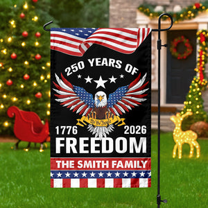 Custom Name 250 Years Of Freedom Anniversary Garden Flag CH07 910048