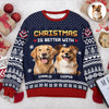 Christmas Better - Personalized Ugly Sweater For Dog Cat Lovers LM32 895573