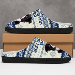 Custom Photo Best Dog Mom Ever Slipper Christmas Gift For Dog Lovers CH07 896404