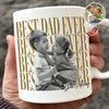 Personalized Vintage Photo Best Dad Mom Ever White Mug - Father’s Day Gift TH10 169959