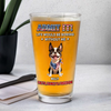 Personalized Life Would Be Boring Without Me Beer Glass Gift For Dog Lovers LM32 897921