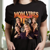 Custom Photo Mom Vibes - Personalized Cool Moms Club Retro Style Dark Shirt CH07 895344