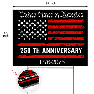 America 250th Anniversary Semiquincentennial Yard Sign HO82 900106