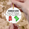 Family Love Knows No Distance 3D Inflated Effect Ceramic Ornament Personalized Gift HO82 894552