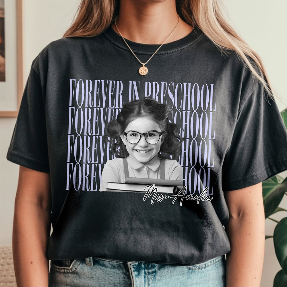 Custom Kid Photo Forever In Second Vintage Comfort Shirt Back to School Gift CH07 911954