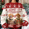 Custom Funny Dog Face Christmas Would Be Boring Without Me Ugly Sweater LM32 895037