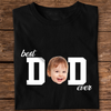 Custom Photo Best Dad Ever, Best Mom Ever Dark Shirt HA75 921110