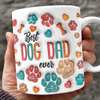 Custom Name Best Dog Mom, Dog Dad Ever 3D Inflated Effect Mug For Dog Lover TH10 898869