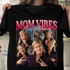 Custom Photo Mom Vibes - Personalized Cool Moms Club Retro Style Dark Shirt CH07 895344