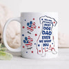 Custom Name You Are The World's Best Dog Dad Ever We Woof You American Flag Paw Mug TH10 170165