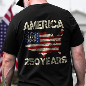 250 Years America Anniversary 250th Independence Day Back Side Dark Shirt HA75 897352