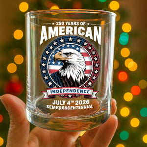 250 Years of America Anniversary Independence Day 2026 Whiskey Glass CH07 896756