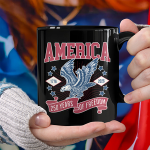 America 1776 - 2026 250 Years Of Freedom Black Mug HA75 897018